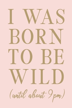 Weekly and Monthly Planner: Agenda, Calendar, and Journal with Funny Cover Quote in Blush Pink