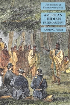 Paperback American Indian Freemasonry: Foundations of Freemasonry Series Book