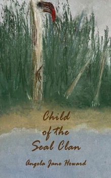 Child of the Seal Clan