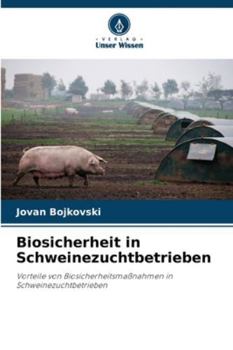 Paperback Biosicherheit in Schweinezuchtbetrieben [German] Book