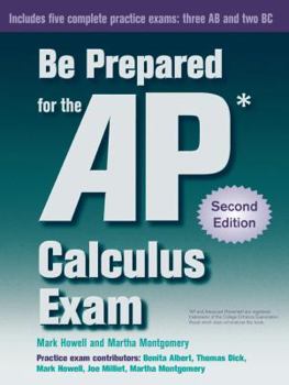 Hardcover Be Prepared for the AP Calculus Exam Book