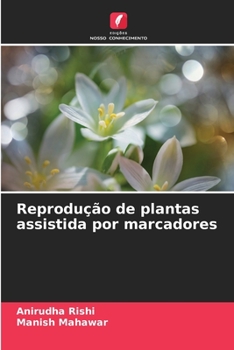 Paperback Reprodução de plantas assistida por marcadores [Portuguese] Book