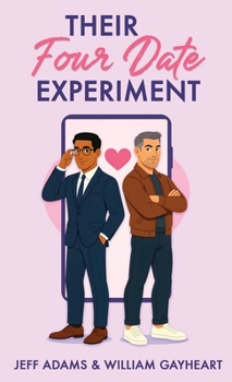 Their Four Date Experiment: An Opposites Attract MM Romance
