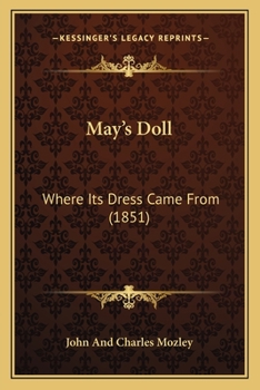 Paperback May's Doll: Where Its Dress Came From (1851) Book