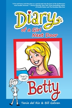 Hardcover Diary of a Girl Next Door: Betty Book