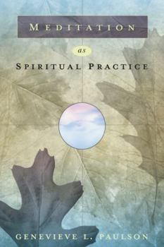 Paperback Meditation as Spiritual Practice Book