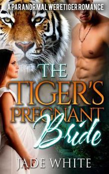 Paperback The Tiger's Pregnant Bride Book