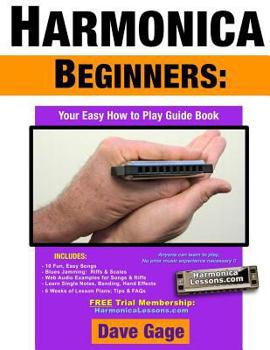 Paperback Harmonica Beginners - Your Easy How to Play Guide Book