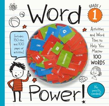 Spiral-bound Word Power! Grade 1: Activities and Word Tiles to Help You Master 100 Words [With 150 Tiles] Book