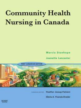 Hardcover Community Health Nursing in Canada Book