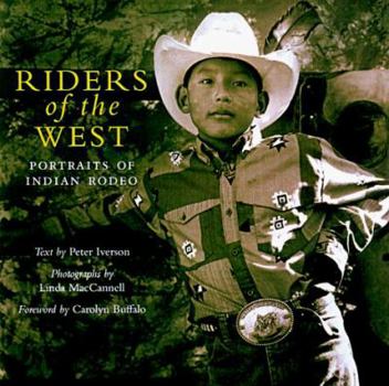Paperback Riders of the West: Portraits from Indian Rodeo Book