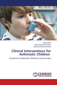 Paperback Clinical Interventions for Asthmatic Children Book