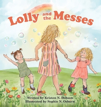Hardcover Lolly and the Messes Book