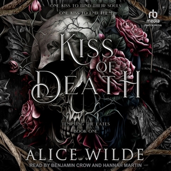 Kiss of Death - Book #1 of the Tempting the Fates