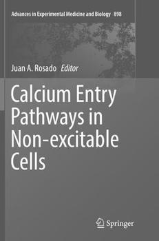 Paperback Calcium Entry Pathways in Non-Excitable Cells Book