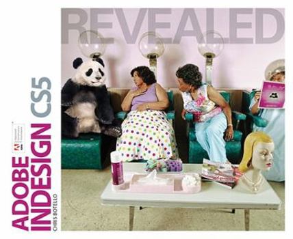 Hardcover Adobe Indesign CS5 Revealed Book