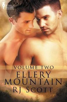 Ellery Mountain Volume Two: The Doctor and the Bad Boy / The Paramedic and the Writer - Book  of the Ellery Mountain