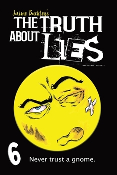The Truth about Lies