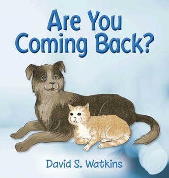 Hardcover Are You Coming Back? Book