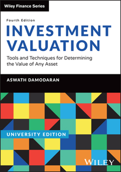 Paperback Investment Valuation, University Edition: Tools and Techniques for Determining the Value of Any Asset Book