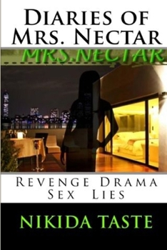 Paperback Diaries Of Mrs. Nectar Book