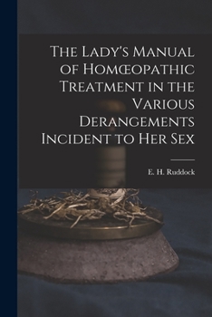 The Lady's Manual of Homeopathic Treatment
