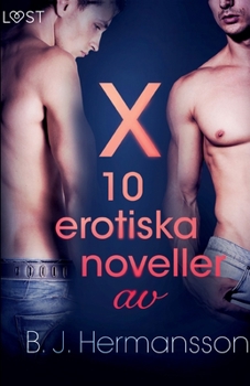 Paperback X: 10 erotiska noveller av B. J. Hermansson [Swedish] Book