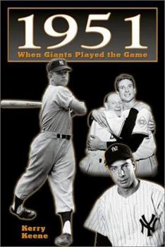 Paperback 1951: When Giants Played the Game Book