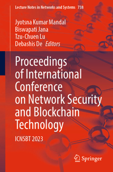 Paperback Proceedings of International Conference on Network Security and Blockchain Technology: Icnsbt 2023 Book