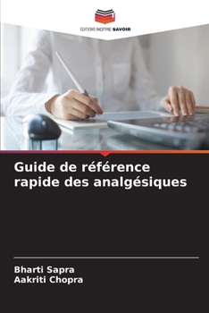 Paperback Guide de référence rapide des analgésiques [French] Book