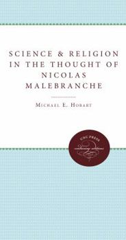 Science and religion in the thought of Nicolas Malebranche
