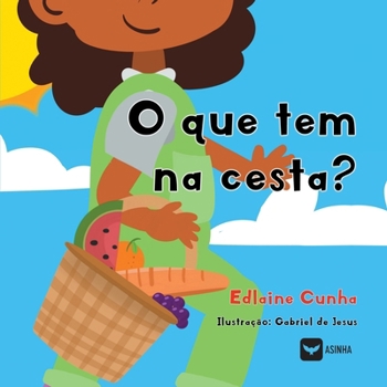 Paperback O que tem na cesta? [Portuguese] Book