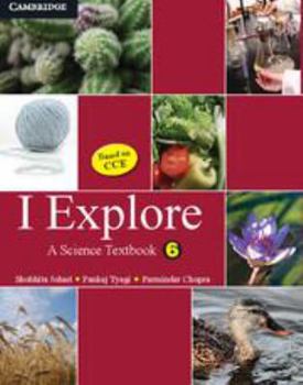 Paperback I Explore Primary: A Science Textbook for Class 6 Book