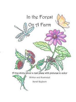 Paperback In the Forest, On a Farm Book
