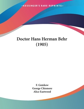 Paperback Doctor Hans Herman Behr (1905) Book