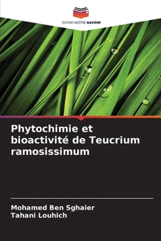 Paperback Phytochimie et bioactivité de Teucrium ramosissimum [French] Book