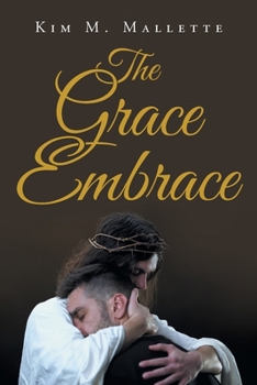Paperback The Grace Embrace Book