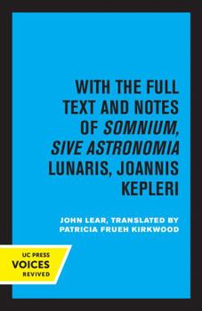Paperback Kepler's Dream: With the Full Text and Notes of Somnium, Sive Astronomia Lunaris, Joannis Kepleri Book