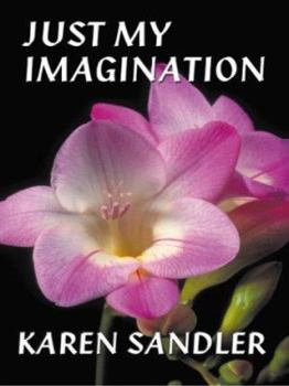 Hardcover Just My Imagination [Large Print] Book
