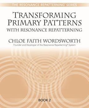 Spiral-bound Transforming Primary Patterns with Resonance Repatterning Book