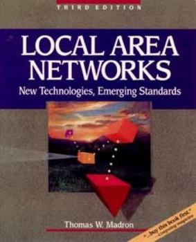 Paperback Local Area Networks: New Technologies, Emerging Standards Book