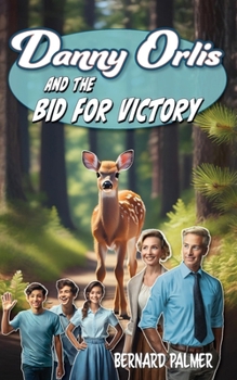 Danny Orlis And The Bid For Victory