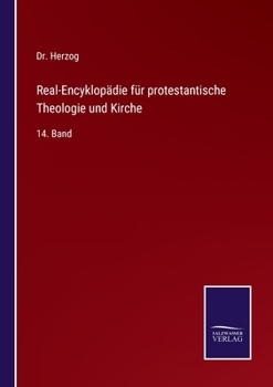 Paperback Real-Encyklopädie für protestantische Theologie und Kirche: 14. Band [German] Book