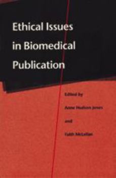 Paperback Ethical Issues in Biomedical Publication Book