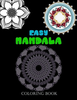 Paperback Easy Mandala coloring book: Kids coloring book with 60 Easy mandalas Book