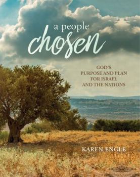 Paperback A People Chosen - Bible Study Book: God's Purpose and Plan for Israel and the Nations Book