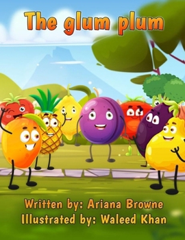 Paperback The Glum Plum: Lg Book