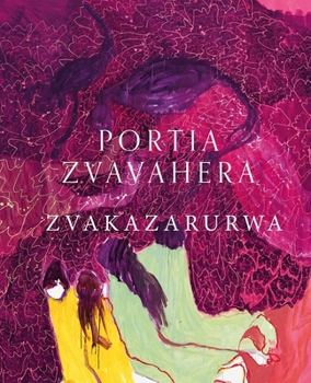 Paperback Portia Zvavahera: Zvakazarurwa Book