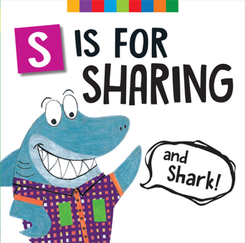 Board book S Is for Sharing (and Shark!) Book