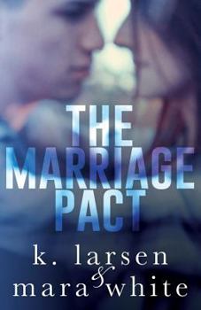 The Marriage Pact - Book #2 of the Viral